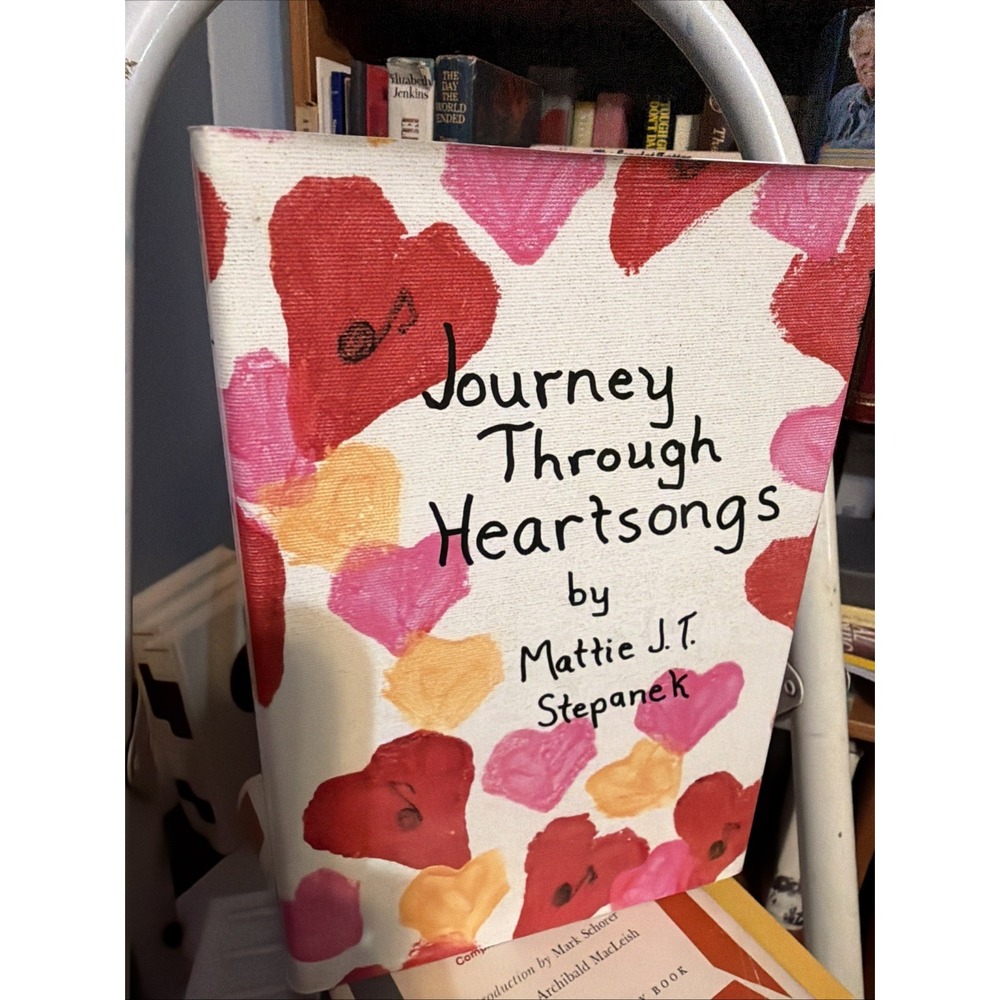 Journey Through Heartsongs by Mattie J.T. Stepanek